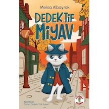 Dedektif Miyav / Melisa Albayrak