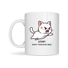 Bezos Stop Don T Touch My Mug Yazılı Kedi Tasarımlı Kupa Model 211 Komik Baskılı Seramik Kahve Kupası Dmc Diğer