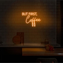 But Fırst,coffee Yazılı Neon Tabela Turuncu