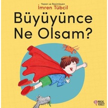 Büyüyünce Ne Olsam? - İmren Tübcil - Masalperest