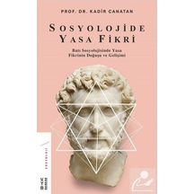 Sosyolojide Yasa Fikri / Kadir Canatan