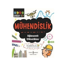 Mühendislik-Eğlenceli Etkinlikler - Jenny Jacoby - İş Bankası Kültür Yayınları