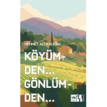 Köyümden Gönlümden / Mehmet Ali Kalkan
