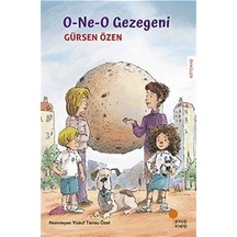 O-ne-o Gezegeni / Gürsen Özen