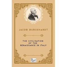 The Civilisation Of The Renaissance in italy - Jacob Burckhardt - Paper Books