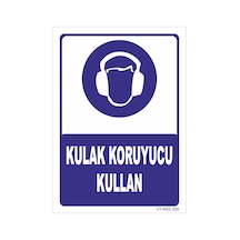 Kulak Koruyucu Kullan- Isg Levhası