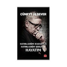 Hayatımın Hatıraları: Hatırladıklarım Ve Düşüncelerim