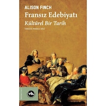 Fransız Edebiyatı / Alison Finch