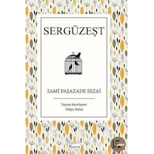 Sergüzeşt - Bez Ciltli - Sami Paşazade Sezai - Koridor Yayıncılık