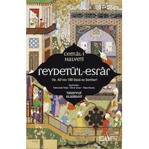Reydetü'l Esrar: Hz Ali'nin Yüz Sözü Ve Şerhleri / Cemal-i Halveti