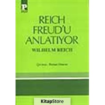 Reich Freud'u Anlatıyor - Wilhelm Reich - Payel