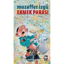 Muzaffer Izgü/Ekmek Parası