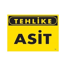 Tehlike Asit Uyarı Levhası 25x35 Kod:762 - Elwm-286617