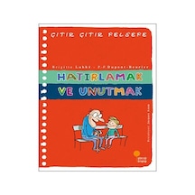 Çıtır Çıtır Felsefe 29 - Hatırlamak ve Unutmak- Günışığı Kitaplığı