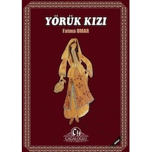 Yörük Kızı / Fatma Umar