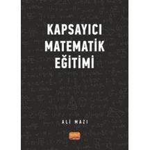 Kapsayıcı Matematik Eğitimi  - Ali Mazi  - Nobel Bilimsel Eserler