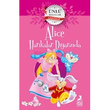 Alice Harikalar Diyarında - Ünlü Masallar