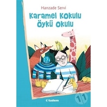 Tudem Yayınları Karamel Kokulu Öykü Okulu