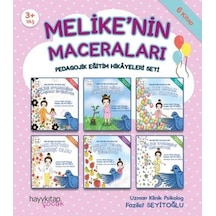 Melikenin Maceraları 6Lı Pedagojik Eğitim Hikyeleri Seti 6 Kitap