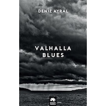 Valhalla Blues - Deniz Ayral - Eksik Parça
