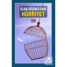 İslam Düşüncesinde Hürriyet / Kolektif 9786050683790