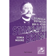 Stanislavski Sistemi / Sonia Moore