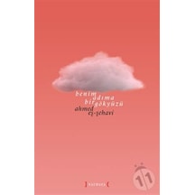Benim Adıma Bir Gökyüzü. Ahmed Eş-şehavi