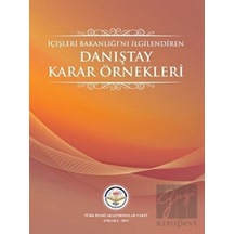 İçişleri Bakanlığı'nı İlgilendiren Danıştay Karar Örnekleri- TİAV