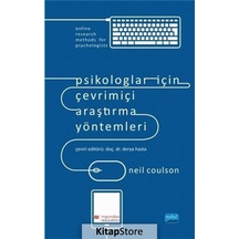 Psikologlar İçin Çevrimiçi Araştırma Yöntemler - Neil Coulson - Nobel Akademik Yayıncılık
