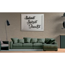 Sabret, Şükret, Dua Et, Ahşap Dekoratif Tablo 75 X 100 Cm