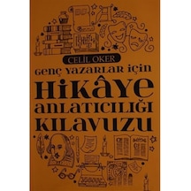 Genç Yazarlar İçin Hikaye Anlatıcılığı Kılavuzu - Yqbx-899911