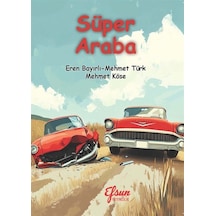 Süper Araba / Mehmet Türk