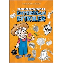 Profesör Çetin Ceviz İle Enteresan Bitkiler