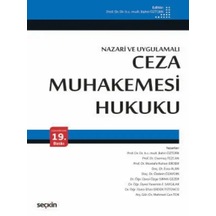 Ceza Muhakemesi Hukuku Nazari Ve Uygulamalı Prof. Dr. Bahri Öztürk