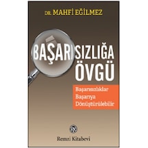 Başarısızlığa Övgü - Remzi Kitabevi - Mahfi Eğilmez