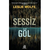Sessiz Göl - Leslie Wolfe - Orman Kitap