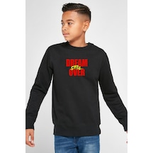 Tshirthane Dream Still Over Siyah Çocuk 2ip Sweatshirt 001 Siyah