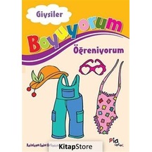 Giysiler / Boyuyorum Öğreniyorum / Aziz Sivaslıoğlu
