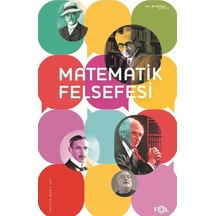 Matematik Felsefesi - Bekir S. Gür - Fol Kitap
