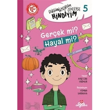 Düşünüyorum Öyleyse Hindiyim- Gerçek Mi Hayal Mi / Ayşe Can ...