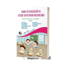 Zihin Yetersizliği ve Otizm Spektrum Bozukluğu / Kolektif