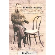 Bir Kültür Savaşçısı Dr. Osman Şevki Uludağ