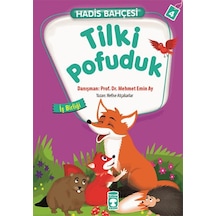 Hadis Bahçesi 4 - Tilki Pofuduk İş Birliği - Nefise Atçakarlar - Timaş Çocuk