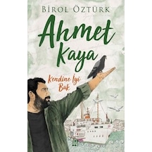 Ahmet Kaya-Kendine İyi Bak - Birol Öztürk - Dokuz Yayınları