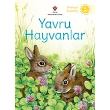 Yavru Hayvanlar Okumaya Başlarken-Emily Bone