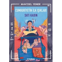 Cumhuriyetin İlk Işıkları: Satı Kadın - Yqbx-763478