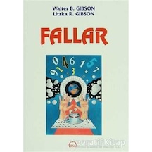 Fallar - Walter B. Gibson -  Litzka R. Gibson - Ruh ve Madde Yayıncılık