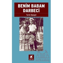 Benim Babam Darbeci Ayrıntı Yayınları