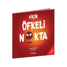 Küçük Öfkeli Nokta - Diane Alber - Beta Kids