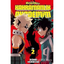 Kahramanlık Akademim-2.Cilt - Kohei Horikoşi - Gerekli Şeyler